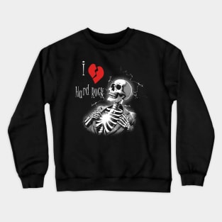 i love hard rock vintage art Crewneck Sweatshirt